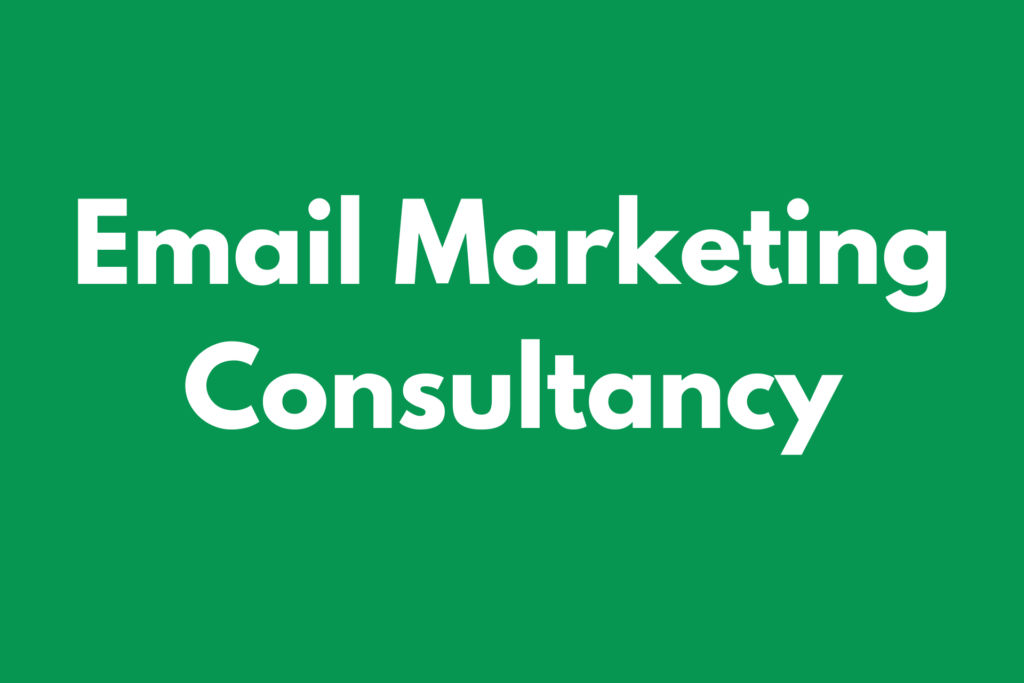 EMAIL MARKETING CONSULTANCY